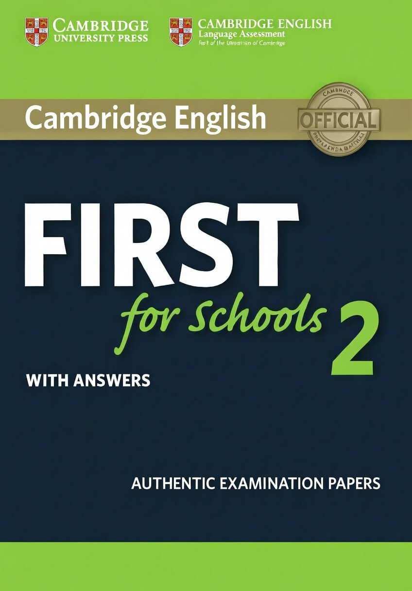 《Cambridge English B2 First for Schools 2》剑桥FCE校园版真题 第2级别