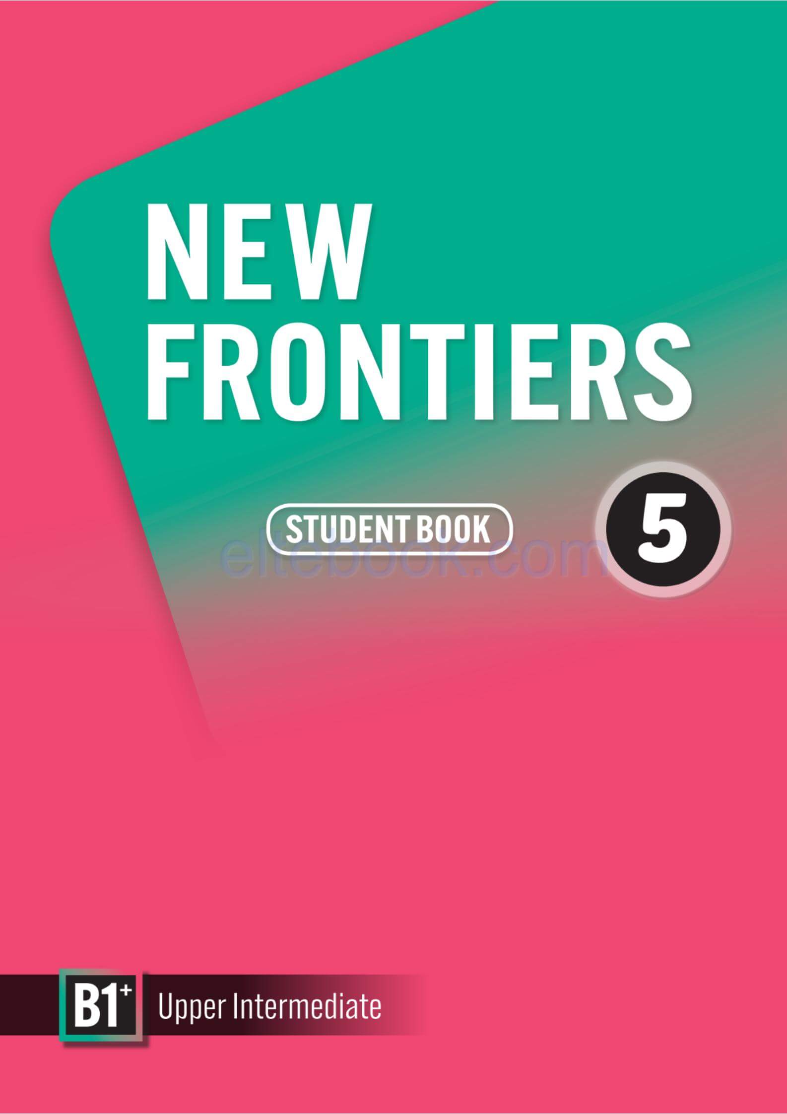 《New Frontiers Level 5 (B1+)》Compass New Frontiers 第5级别