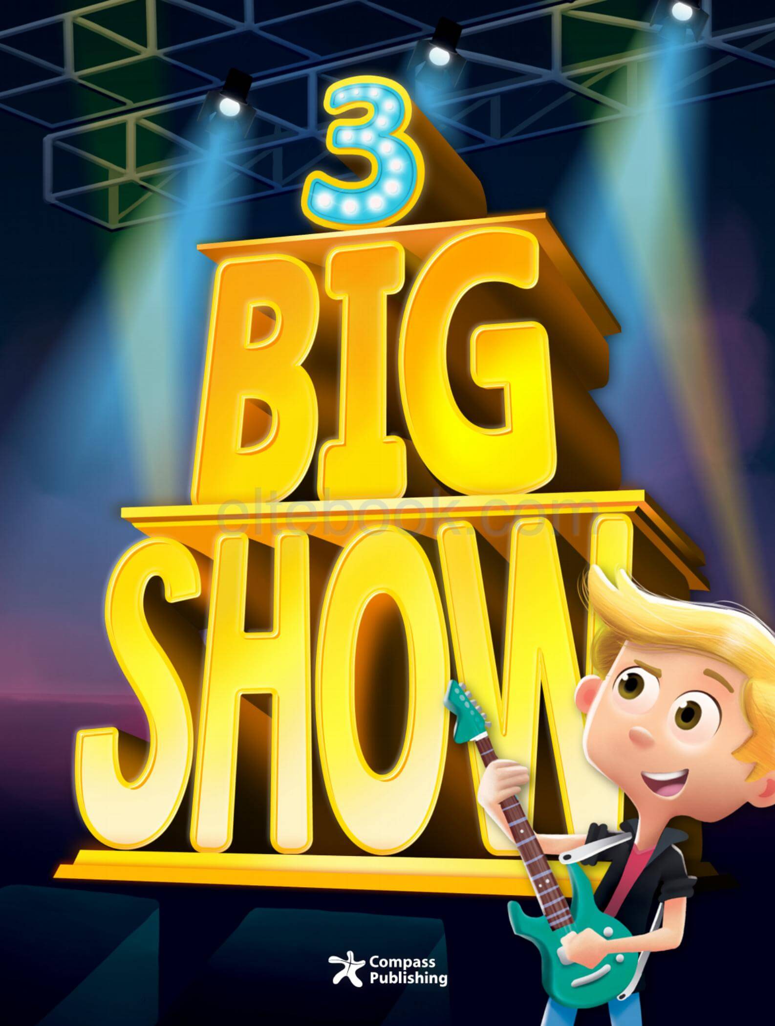 《Big Show Level 3 (A1)》Compass Big Show 第3级别