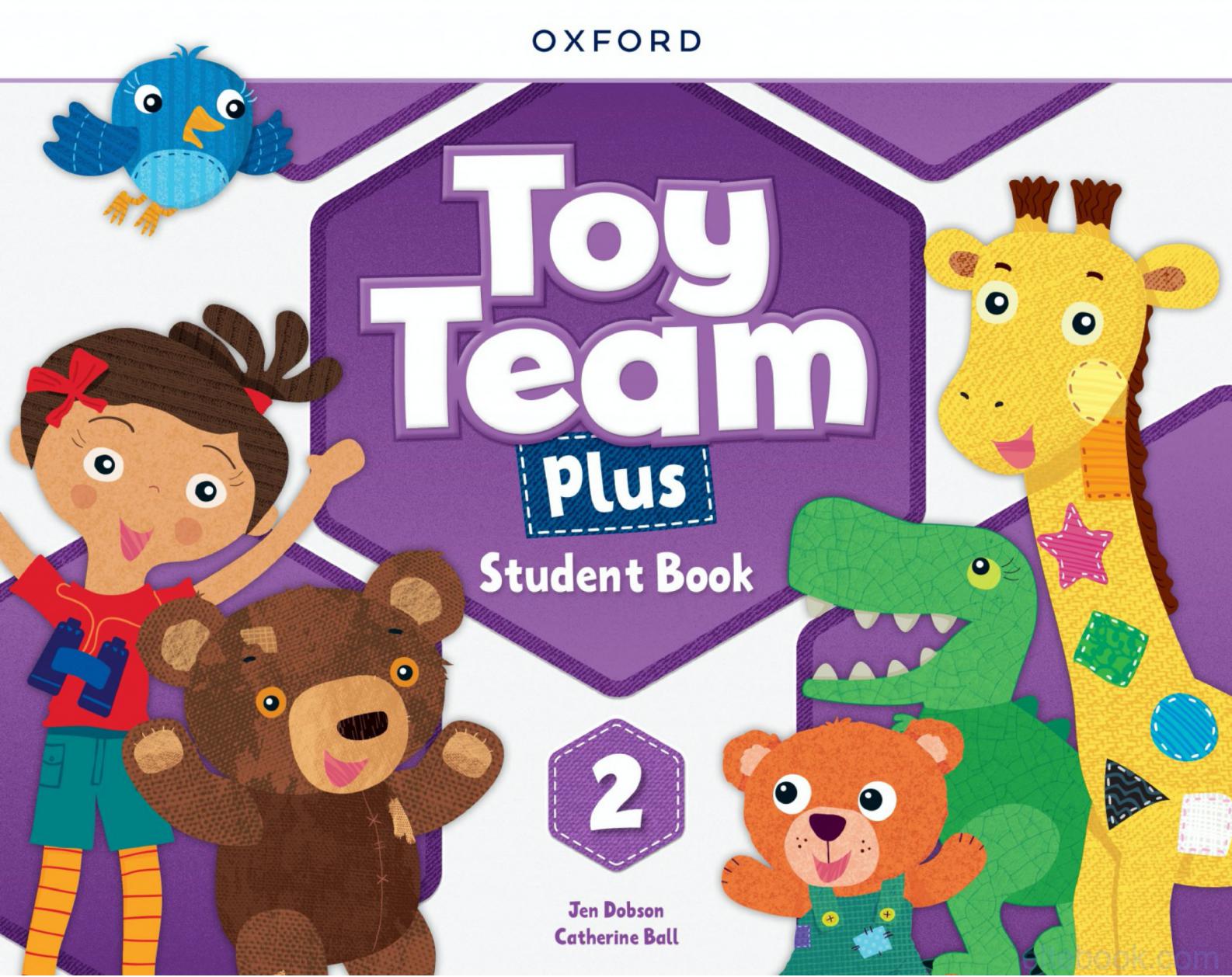 《Toy Team Plus Level 2 (Pre A1)》牛津Toy Team Plus 第2级别