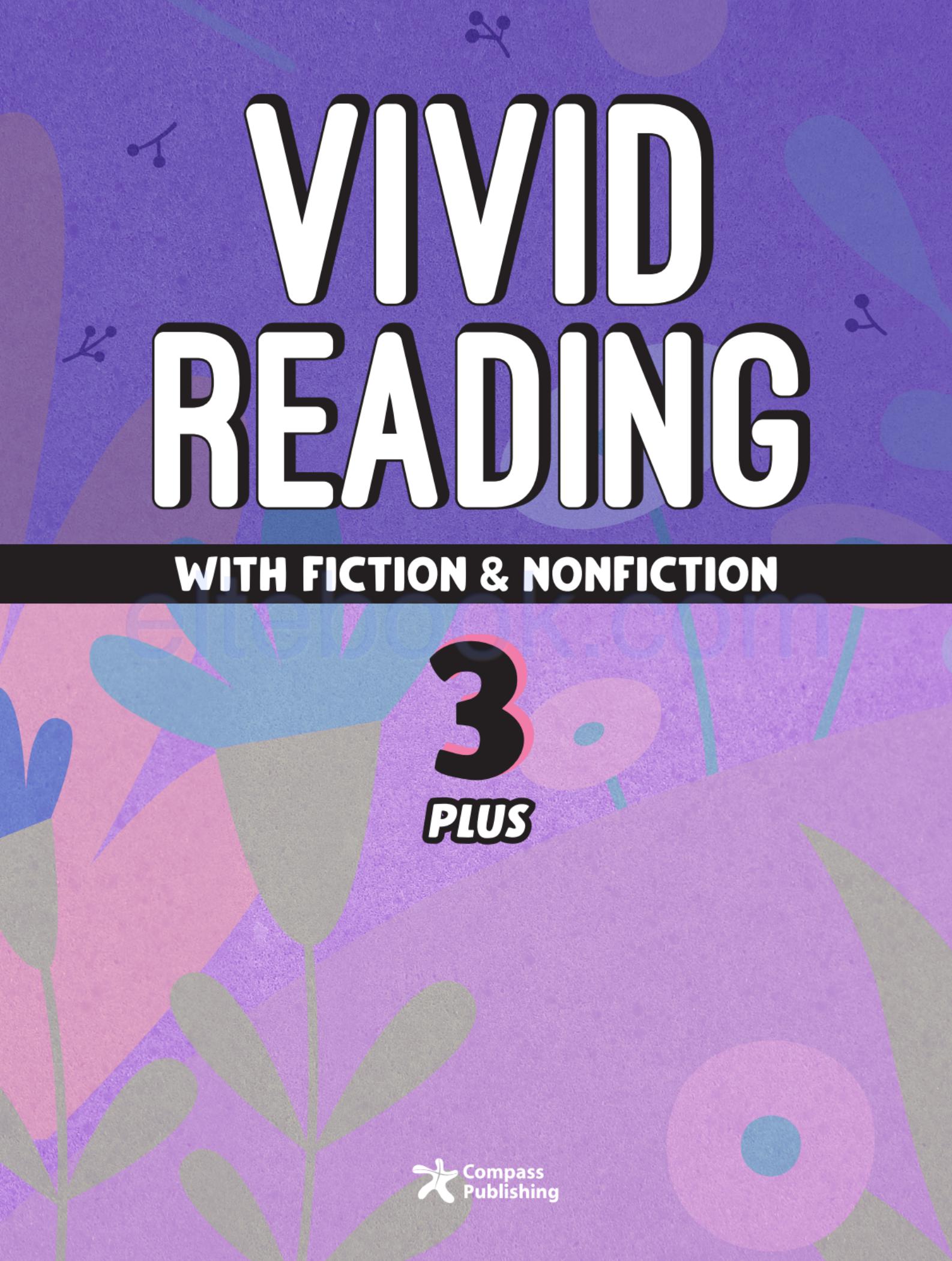 《Vivid Reading with Fiction and Nonfiction Plus Level 3》Compass Vivid Reading with Fiction and Nonfiction Plus 第3级别