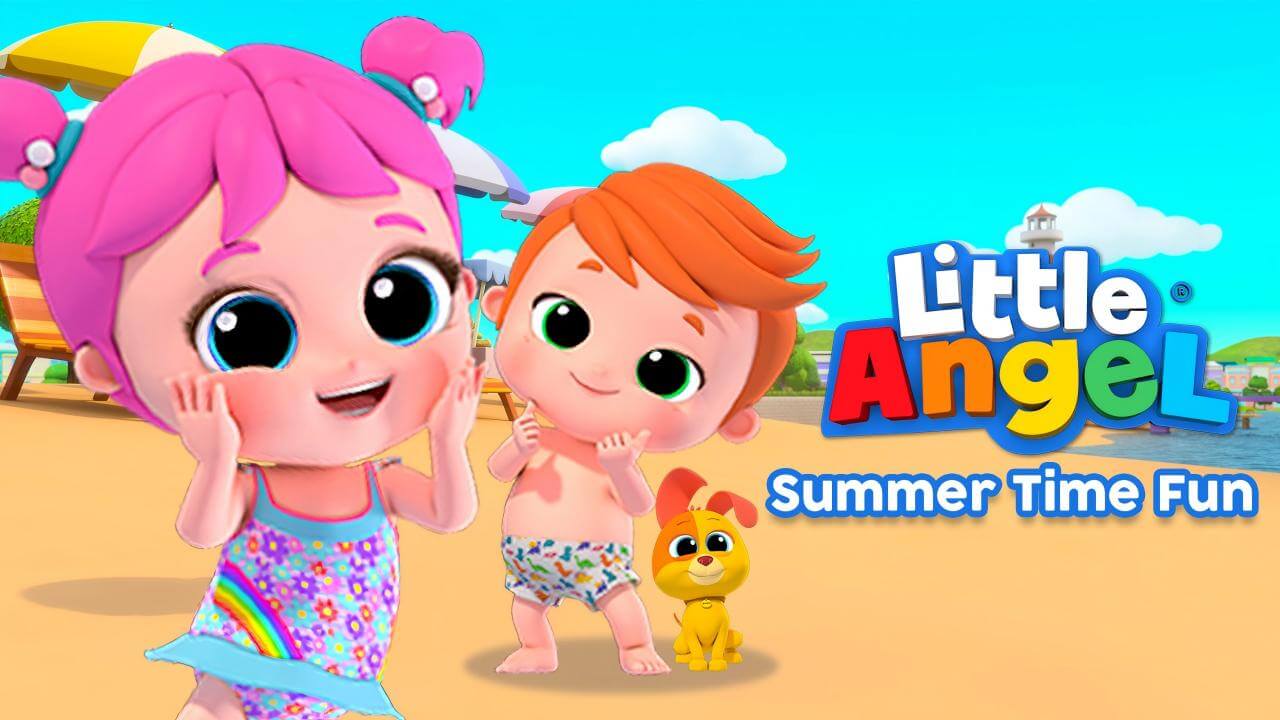 《小天使儿歌：夏日趣事》Little Angel - Summer Time Fun英文版 [2023年]