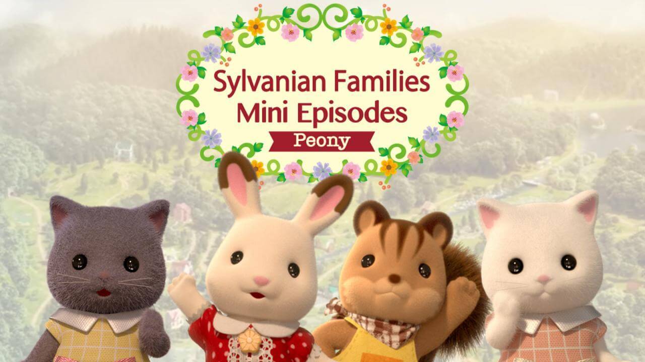 《森贝儿家族：迷你故事牡丹系列》Sylvanian Families: Mini Story Peony英文版 第四季 [全12集]